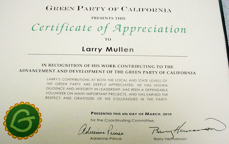Plaque with a paragraph about how great the efforts Larry Mullen put into the Green Party of California were.