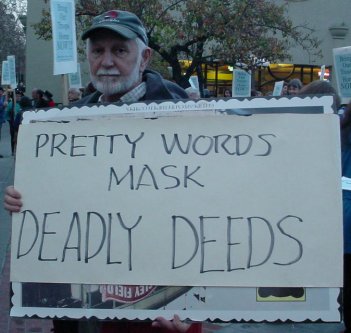 Pretty words mask deadly deeds.