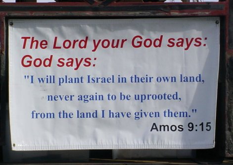 A bible quote saying Israel has a right to exist.